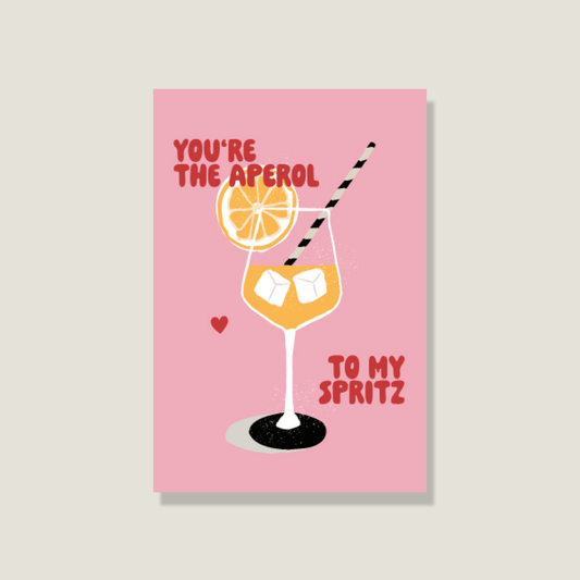 Postkarte "You're the Aperol to my Spritz"