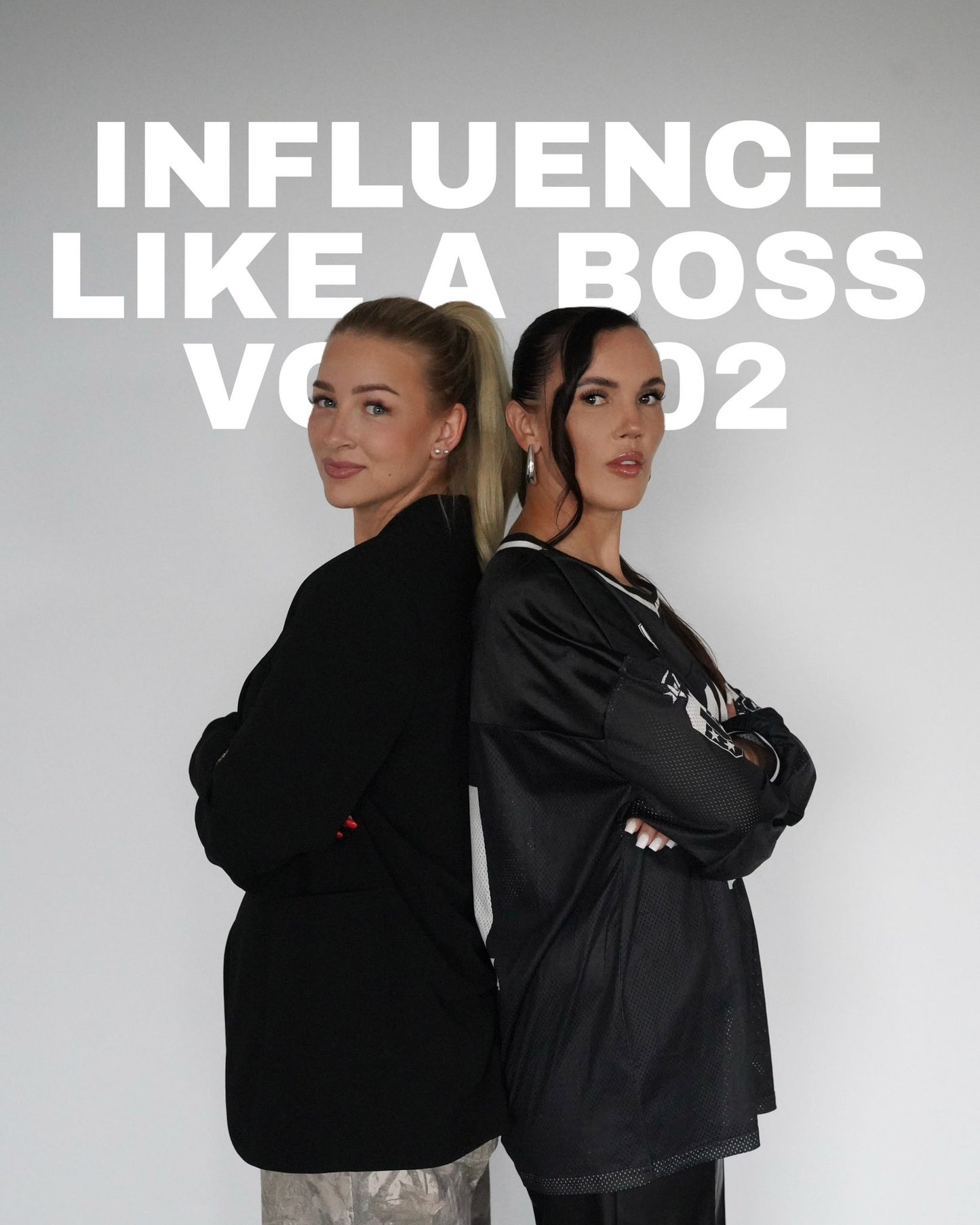 INFLUENCE LIKE A BOSS & BRANDING FÜR BAD BITCHES VOL. 002